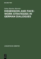 Dissension and face-work strategies in German dialogues