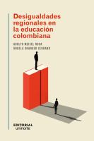 Desigualdades regionales en la educacion Colombiana