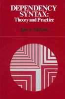Dependency syntax : theory and practice /
