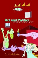 Art and politics, politics and art /