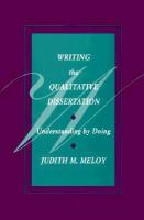 Writing the qualitative dissertation understanding by doing ;