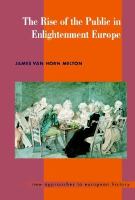 The rise of the public in Enlightenment Europe