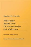 Philosophy beside itself on deconstruction and modernism /