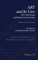 Studies in Contemporary Jewry : Volume VI: Art and Its Uses: the Visual Image and Modern Jewish Society.