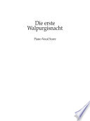 Die erste Walpurgisnacht : first complete version, 1832-33 /