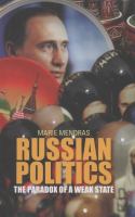 Russian politics : the paradox of a weak state /