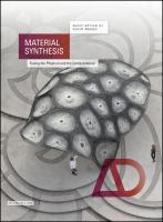 Material Synthesis : Fusing the Physical and the Computational.