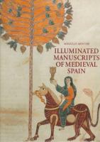 Illuminated manuscripts of medieval Spain /