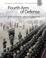 Fourth arm of defense sealift and maritime logistics in the Vietnam War /