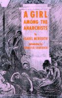 A girl among the anarchists /