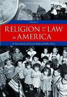 Religion and the law in America an encyclopedia of personal belief and public policy /