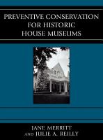 Preventive conservation for historic house museums
