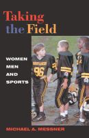 Taking the field : women, men, and sports /
