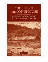 The life of the longhouse : an archaeology of ethnicity /