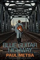 Blue guitar highway