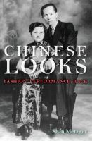 Chinese looks fashion, performance, race /