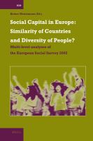 Social Capital in Europe : Multi-Level Analyses of the European Social Survey 2002.