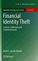 Financial identity theft context, challenges and countermeasures /