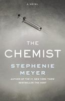 The chemist : a novel /