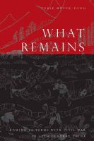 What remains coming to terms with civil war in 19th century China /