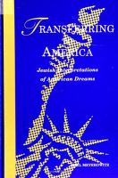 Transferring to America : Jewish interpretations of American dreams /