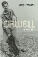 Orwell : Life and Art.