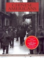 Chinese Americans : the immigrant experience /