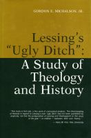 Lessing's "ugly ditch" : a study of theology and history /