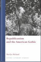 Republicanism and the American Gothic : American Gothic.