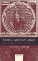 Creation, migration, and conquest : imaginary geography and sense of space in Old English literature /