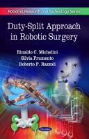 Duty-split approach in robotic surgery