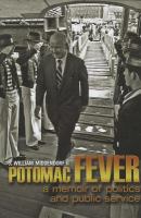 Potomac fever a memoir of politics and public service /