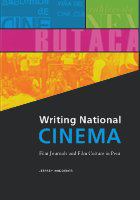 Writing national cinema film journals and film culture in Peru /