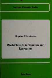 World trends in tourism and recreation /