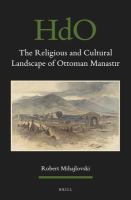 The religious and cultural landscape of Ottoman Manastır