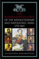 The Russian Officer Corps : of the Revolutionary and Napoleonic Wars 1795-1815.