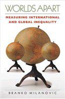Worlds apart measuring international and global inequality /