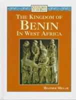 The kingdom of Benin in West Africa /