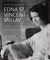 Selected poems of Edna St. Vincent Millay /