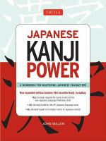 Japanese kanji power a workbook for mastering Japanese characters /