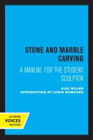 Stone and Marble Carving : a Manual for the Student Sculptor.