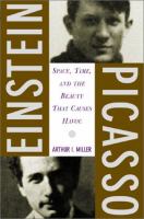 Einstein, Picasso : space, time and the beauty that causes havoc /