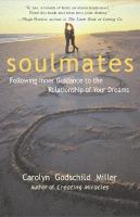Soulmates following inner guidance to the relationship of your dreams /