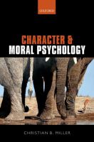 Character and moral psychology /