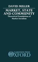 Market, state, and community : theoretical foundations of market socialism /