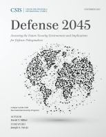 Defense 2045 : Assessing the Future Security Environment and Implications for Defense Policymakers.