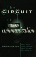 The Circuit of Mass Communication : Media Strategies, Representation and Audience Reception in the AIDS Crisis.