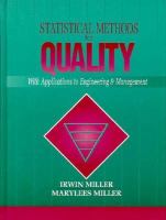 Statistical methods for quality : with applications to engineering and management /
