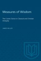 Measures of wisdom : the cosmic dance in classical and Christian antiquity /