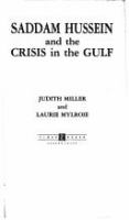 Saddam Hussein and the crisis in the Gulf /